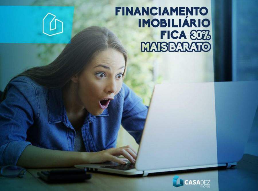Financiamento Imobilirio com a menor taxa j vista?